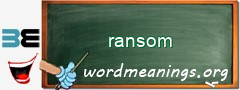 WordMeaning blackboard for ransom